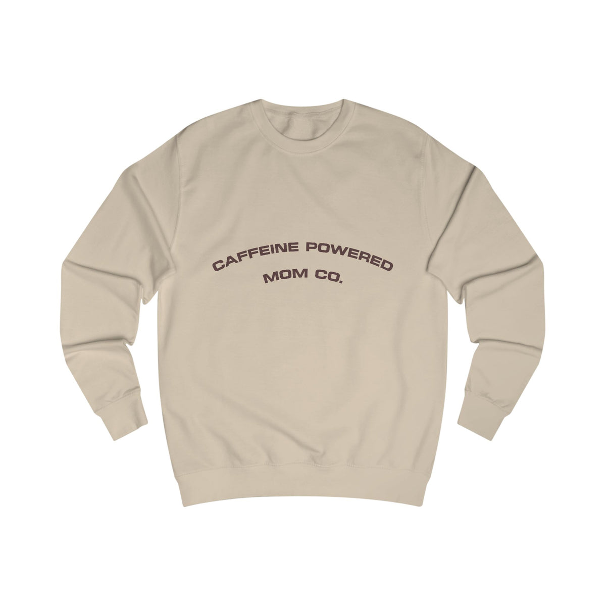 Caffeine Powered Mom Co. Sweatshirt (100% Cotton)