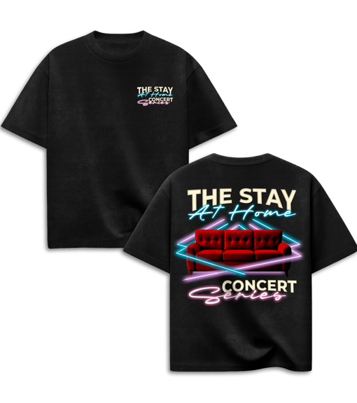 "The Stay At Home Concert Series" 100% Cotton Graphic Tee